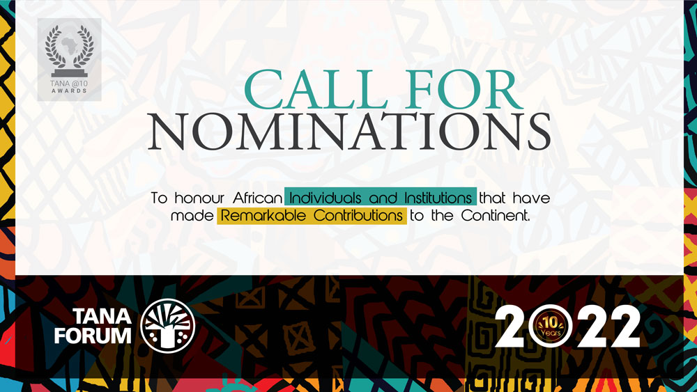 Call for Nominations to Honor African Individuals and Institutions for the Tana @10 Awards